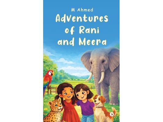 Adventures of Rani and Meera