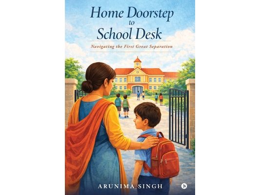 Home Doorstep to School Desk: Navigating the First Great Separation