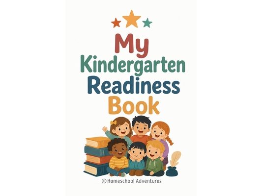 My Kindergarten Readiness Book