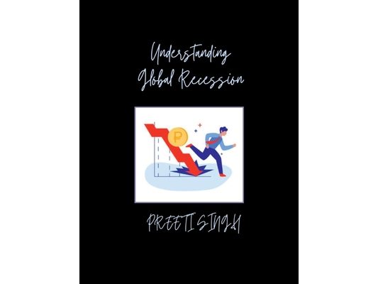 Understanding Global Recession