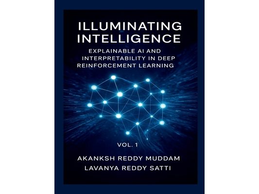 Illuminating Intelligence: Explainable AI and Interpretability in Deep Reinforcement Learning: Techniques, Applications, and Future Directions in Expl