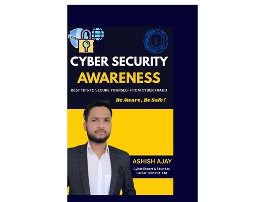 Cyber Security Awareness: Protect Yourself from Online Fraud & Digital Threats