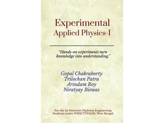 Experimental Applied Physics-I