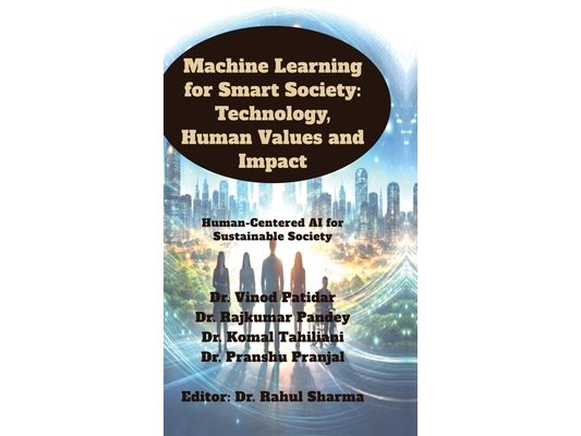 Machine Learning for Smart Society: Technology, Human Values and Impact: Human-Centered AI for Sustainable Society