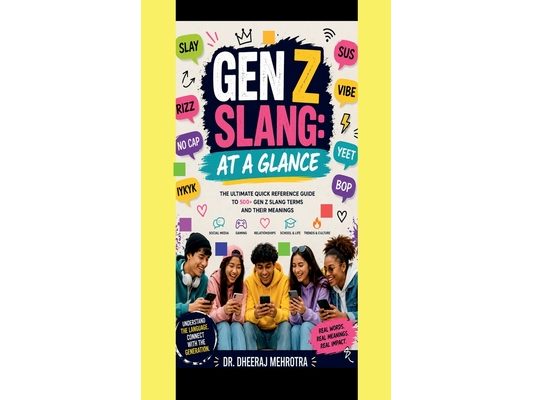 Gen Z Slang: At a Glance
