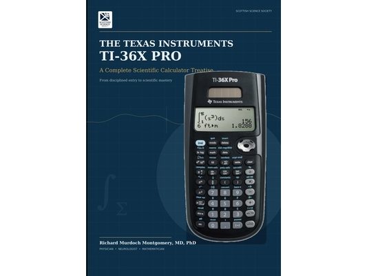 The Texas Instruments Ti-36x Pro: A Complete Scientific Calculator Treatise