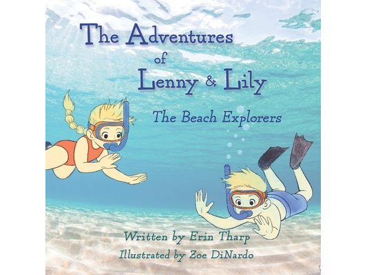 The Adventures of Lenny & Lily: The Beach Explorers