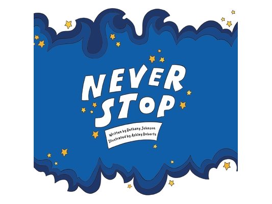 Never Stop