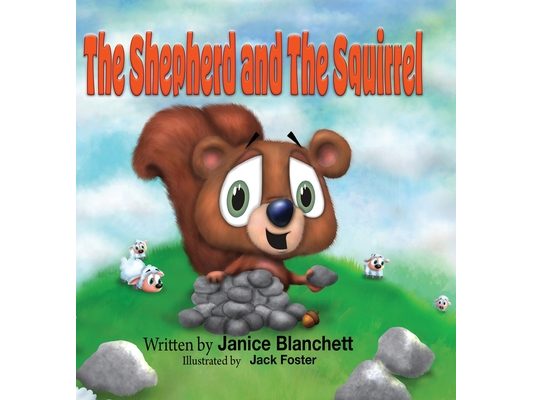 The Shepherd and The Squirrel