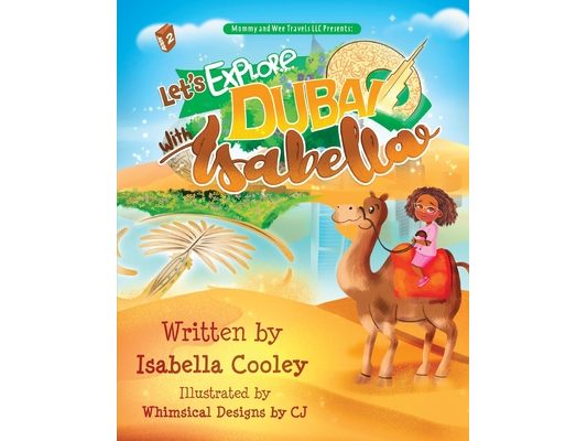 Let's Explore Dubai With Isabella