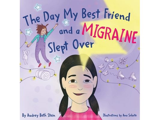 The Day My Best Friend and a Migraine Slept Over