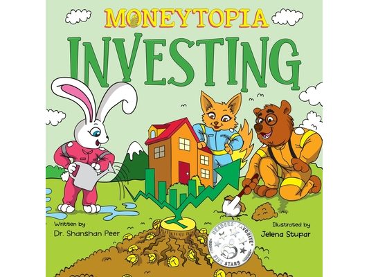 Moneytopia: Investing: Financial Literacy for Children