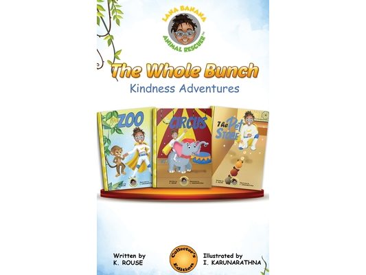 The Whole Bunch: Kindness Adventures