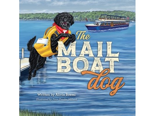 The Mailboat Dog: The Lake Dog Adventure Series