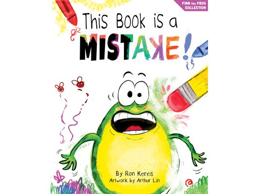 This Book Is a Mistake!: A Funny Interactive Picture Book about Being Content with Who You Are