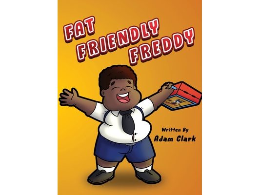 Fat Friendly Freddy