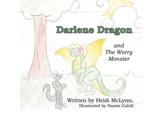 Darlene Dragon and The Worry Monster