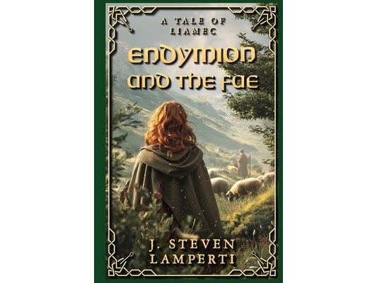 Endymion and the Fae: A tale of Liamec