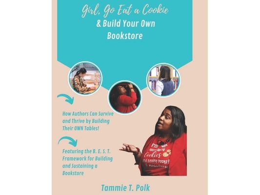 Girl, Go Eat A Cookie & Build Your Own Bookstore