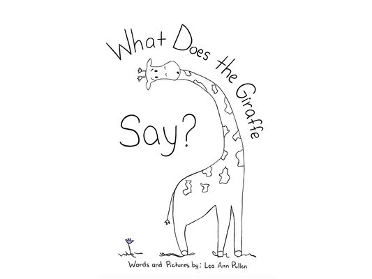 What Does The Giraffe Say?