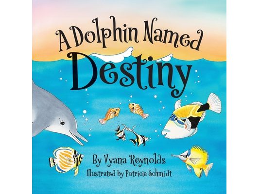 A Dolphin Named Destiny
