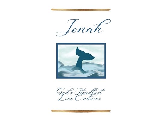 Jonah: God's Steadfast Love Endures