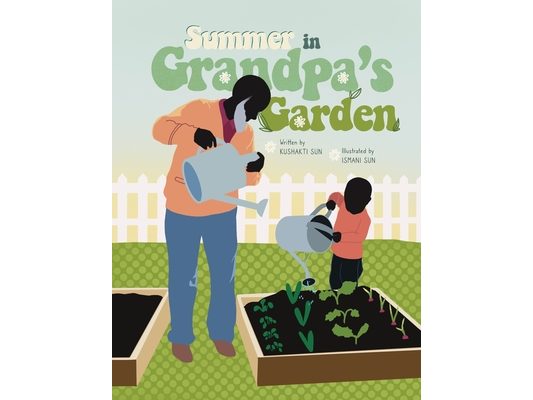 Summer in Grandpa's Garden