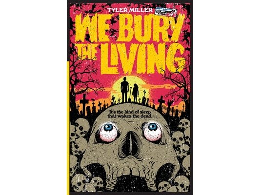 We Bury the Living