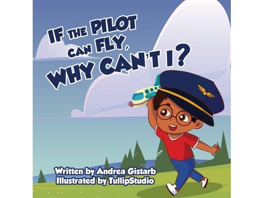 If the Pilot Can Fly, Why Can't I?
