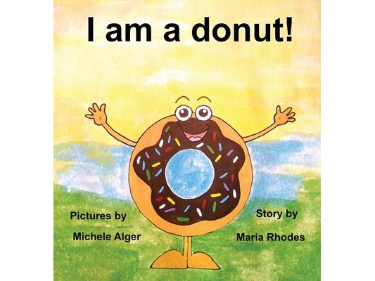 I am a donut!