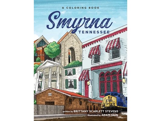 Smyrna, Tennessee: A Coloring Book