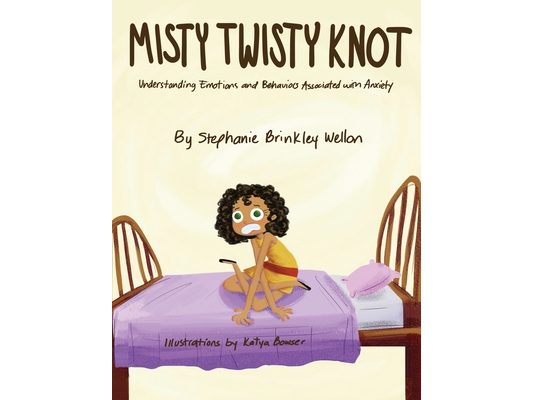 Misty Twisty Knot, Understanding Emotions & Behaviors Associated with Anxiety