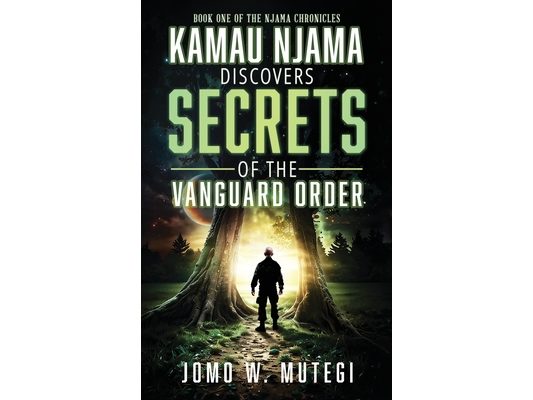 Kamau Njama Discovers Secrets of the Vanguard Order