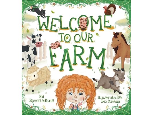Welcome To Our Farm