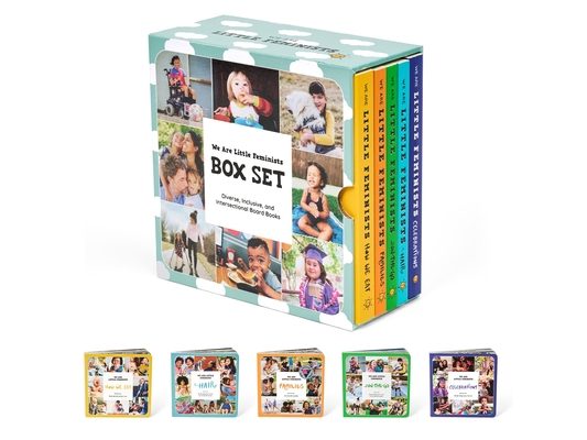 We Are Little Feminists Box Set: Families, How We Eat, On-The-Go, Celebrations, & Hair: Diverse, Inclusive, & Intersectional Board Books