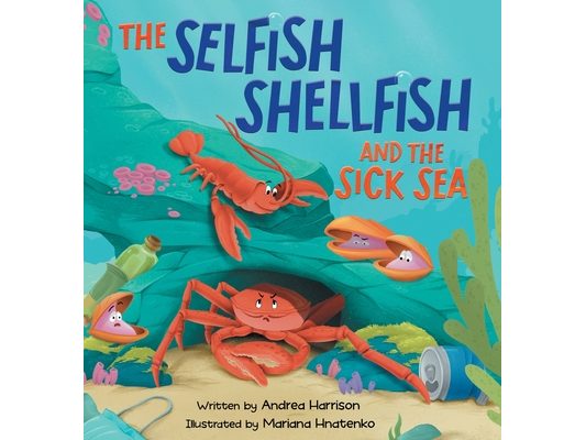 The Selfish Shellfish and the Sick Sea