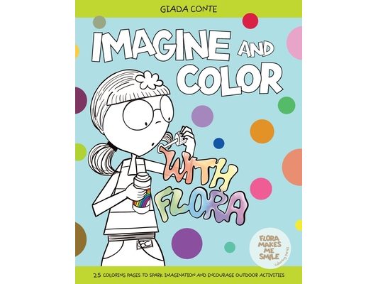 Imagine and Color with Flora