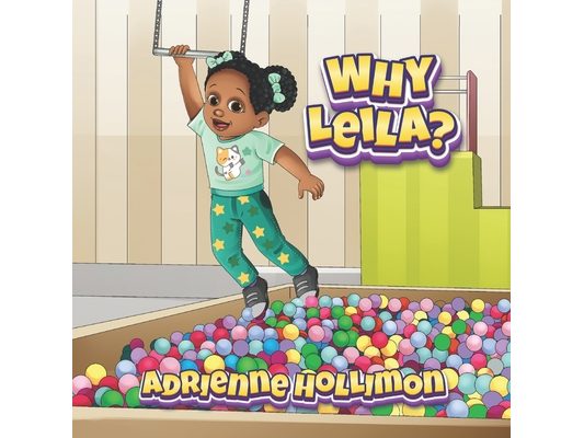 Why Leila?