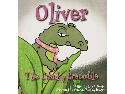 Oliver the Cranky Crocodile