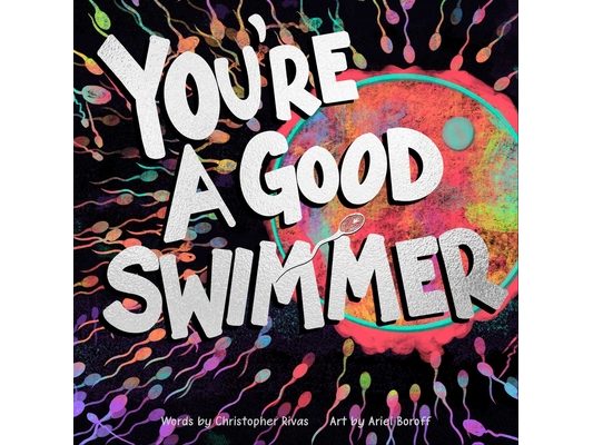 You're a Good Swimmer