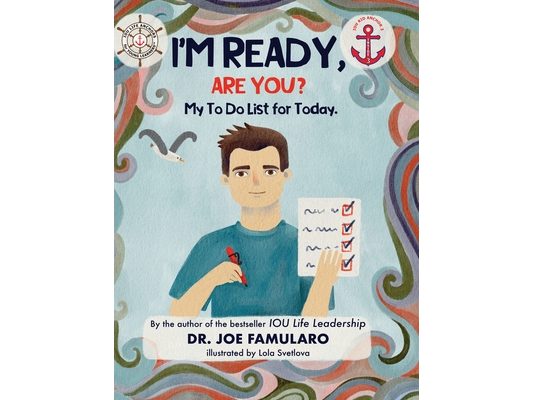 I'm Ready, Are You?: My To Do List for Today