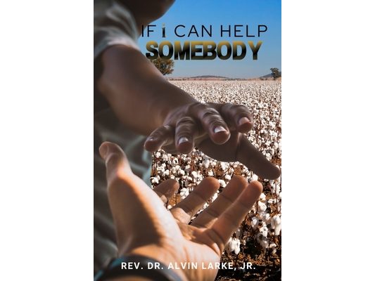 If i Can Help Somebody