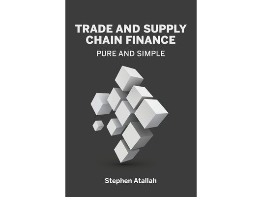 Trade and Supply Chain Finance Pure and Simple