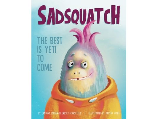 Sadsquatch: The Best is Yeti to Come