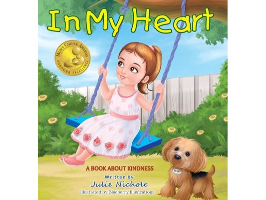 In My Heart - Mom's Choice Awards(R) Gold Recipient