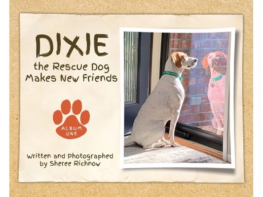 Dixie the Rescue Dog Makes New Friends