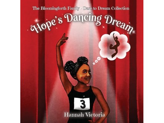 Hope's Dancing Dream