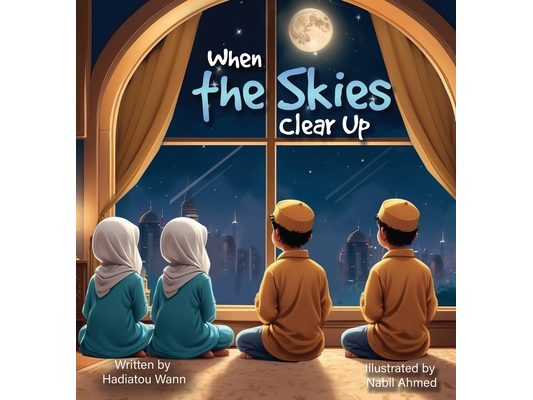 When the Skies Clear Up