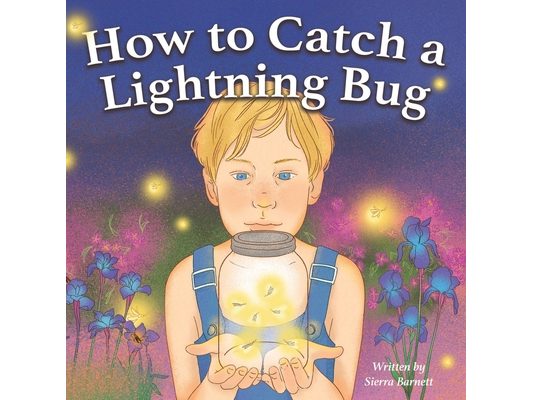 How to Catch a Lightning Bug