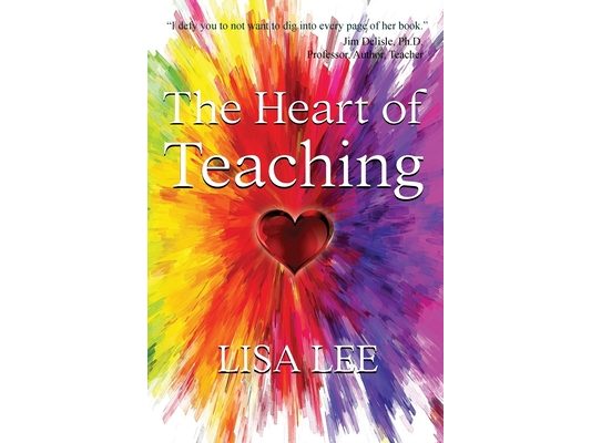 The Heart of Teaching